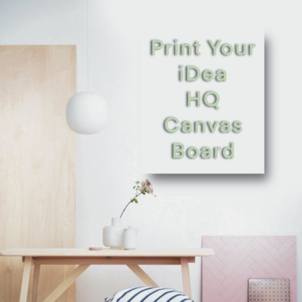 Print Your iDea Digital Canvas Print - Τύπωσε την ιδέα σου 